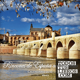Calendario Rincones de España con encanto 2016