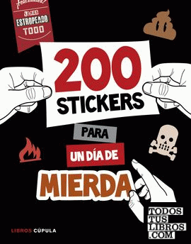 Más de 200 stickers para un día de mierda
