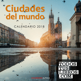 Calendario Ciudades del Mundo 2018