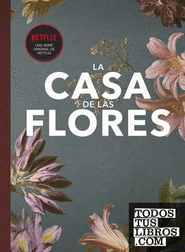 Fanbook La Casa de las Flores