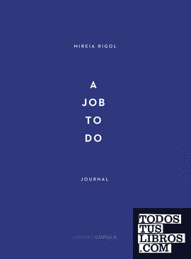 A job to do