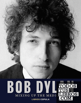 Bob Dylan. Mixing Up the Medicine