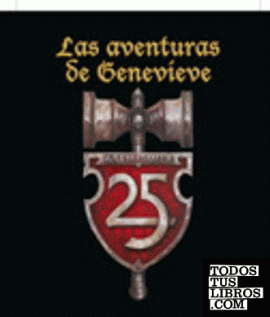 Pack 25 aniversario de Warhammer: Las aventuras de Genevieve
