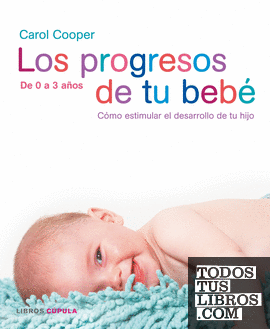 Los progresos de tu bebé + medidor