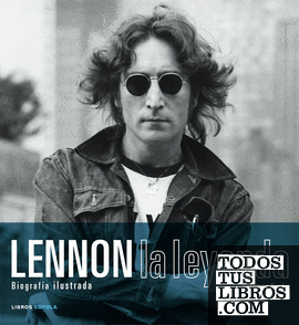Lennon. La leyenda