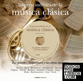 Imprescindibles de la música clásica