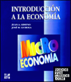 Introducción a la Economía. Microeconomía