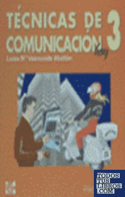 Técnicas de comunicación hoy 3