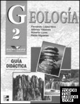 Geología. 2.º Bachillerato. Guía didáctica