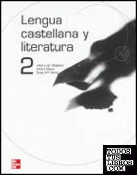 Lengua castellana y literatura 2.º Bachillerato