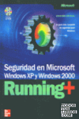 Seguridad en Microsoft Windows XP y Windows 2000. Running +