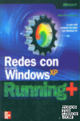 Guía completa de redes en Microsoft Windows XP Running +