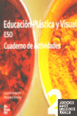 Educación plástica y visual, 2 ESO. Cuaderno de trabajo