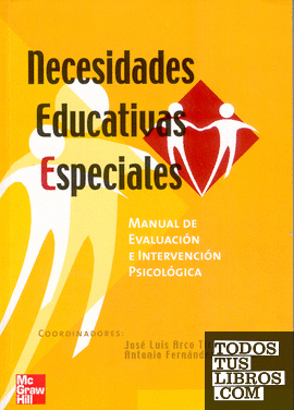 Necesidades educativas especiales:manual de evaluacion e intervencion ps icologica