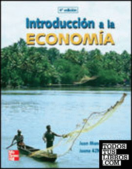 Introducción a la economía, teoría y práctica