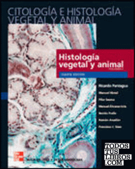 Citología e histología vegetal y animal, Vol. 2, 4ª edición