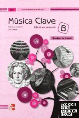 Clave B, música, ESO (Valencia). Quadern de treball