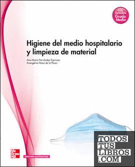 BL HIGIENE DEL MEDIO HOSPITALARIO Y LIMPIEZA DE MATERIAL. GM. LIBRO DIGITAL