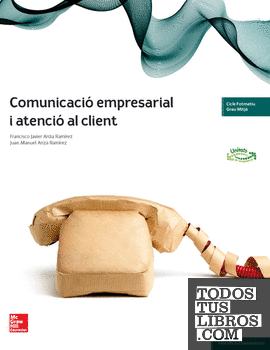 Comunicació empresarial y atenció al client. Libro digital