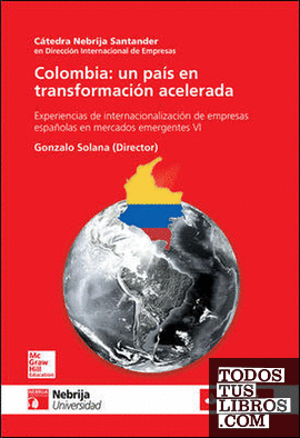 Colombia: un país en transformación acelerada