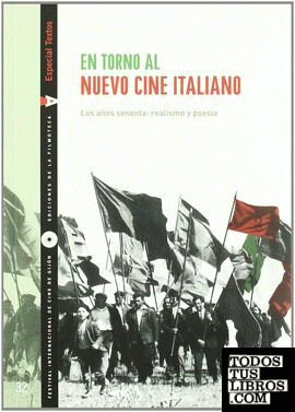 En torno al nuevo cine italiano. Los años 60