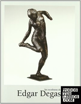 Las esculturas de Edgar Degas