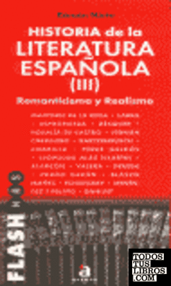 Historia Literatura española. III. Romanticismo y realismo