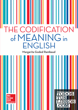 BL THE CODIFICATION OF MEANING IN ENGLISH. LIBRO DIGITAL