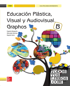 Educación Plástica, Visual y Audiovisual. Graphos B