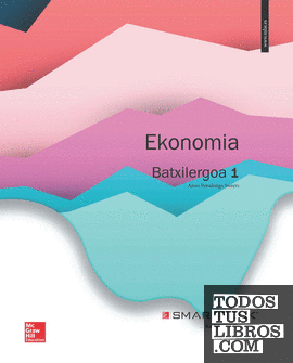 Ekonomia 1 Batxilergoa. Libro Digital