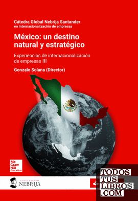 México: un destino natural y estratégico