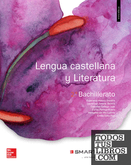 LA+SB Lengua castellana y Literatura 2 Bachillerato + Smartbook.