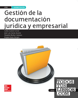 LA - Gestion de la documentacion juridica y empresarial GS. Libro alumno .