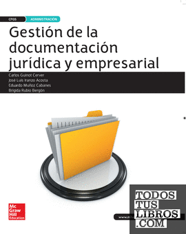 Gestión de la documentación jurídica y empresarial. Libro digital
