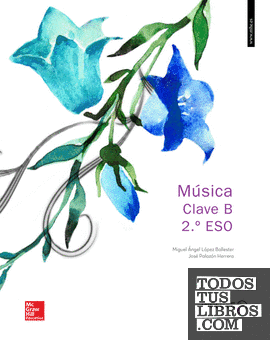 LA + 2CDA Musica clave B 2 ESO. Valencia. Libro alumno.