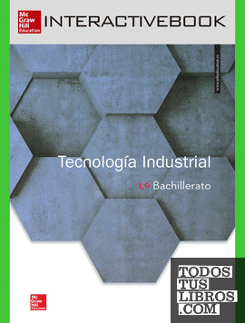 Libro digital interactivo Tecnología Industrial 1.º Bachillerato