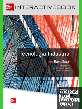 Llibre digital interactiu Tecnologia Industrial 2n Batxillerat