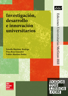 LA Investigacion, desarrollo e innovacion universitarios.