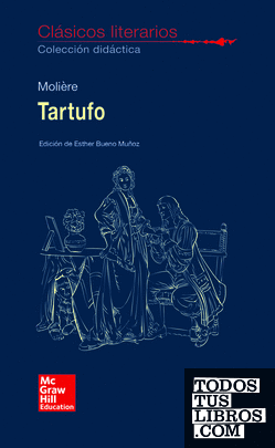 CLASICOS LITERARIOS. El Tartufo