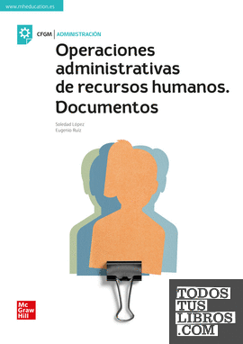 Operaciones administrativas de recursos humanos. Documentos