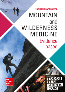 Mountain and Wilderness Medicine. Libro del alumno