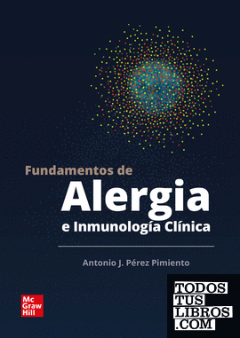 Fundamentos de alergia e inmunología clínica