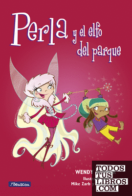 Perla y el elfo del parque (Colección Perla 5)
