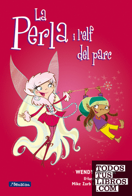 La Perla i l'elf del parc (Col·lecció La Perla 5)