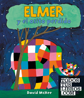 Elmer. Un cuento - Elmer y el osito perdido