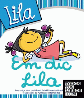 Em dic Lila (La Lila)