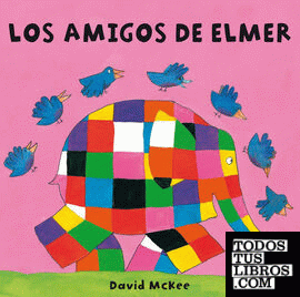 Los amigos de Elmer (Elmer)