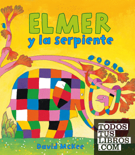 Elmer y la serpiente (Elmer. Álbum ilustrado)