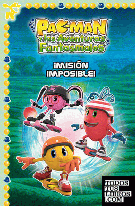 ¡Misión imposible! (Un cuento de Pac-Man)