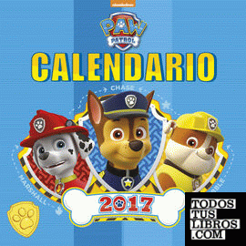 Calendario Paw Patrol 2017 (Paw Patrol | Patrulla Canina)